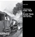 Yükü Emek Olan Kara Tren / The Black Train Hauling Blood Sweat And Tears