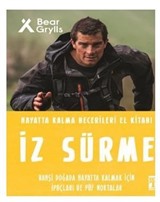 İz Sürme - Hayatta Kalma Becerileri El Kitabı
