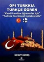 Opi Turkkia Türkçe Öğren Kendi Kendine Öğrenenler İçin