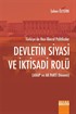 Devletin Siyasi ve İktisadi Rolü (Anap ve Ak Parti Dönemi) Türkiye'de Neo-Liberal Politikalar