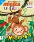 Minika Çocuk Aylık Çocuk Dergisi Sayı: 56 Ağustos 2021