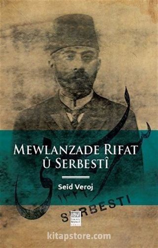 Mewlanzade Rıfat u Serbesti
