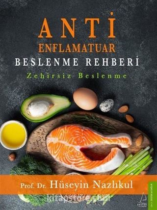 Anti Enflamatuar Beslenme Rehberi