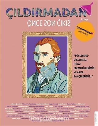 Çıldırmadan Önce Son Çıkış Sayı 2 (Temmuz-Ağustos-Eylül)