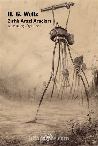 Zırhlı Arazi Araçları / Bilim Kurgu Öyküleri 1