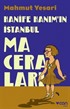 Hanife Hanım'ın İstanbul Maceraları