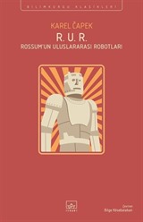 R. U. R. (Rossum'un Uluslararası Robotları)