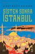 Sisten Sonra İstanbul