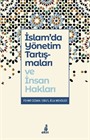 İslam'da Yönetim Tartışmaları ve İnsan Hakları