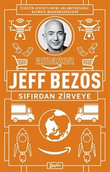 Jeff Bezos : Sıfırdan Zirveye