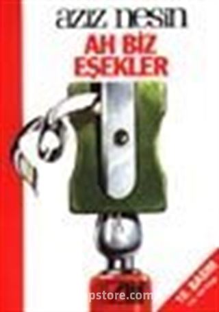 Ah Biz Eşekler