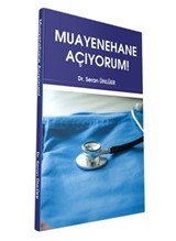 Muayenehane Açıyorum