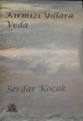 Kırmızı Yıllara / Veda (2 Cilt)