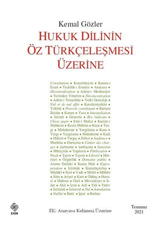 Hukuk Dilinin Öz Türkçeleşmesi Üzerine