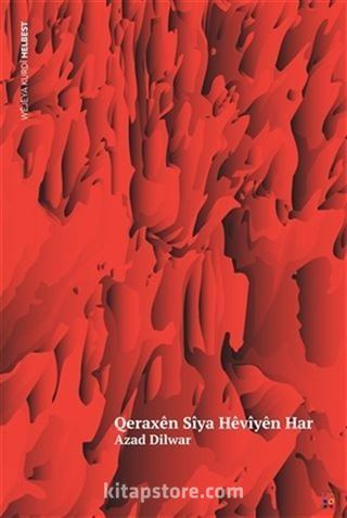 Qeraxen Siya Heviyen Har