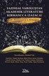 Yazınsal Varoluştan Akademik Literatüre Kırmancca (Zazaca)