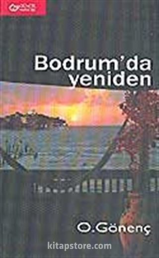 Bodrum'da Yeniden