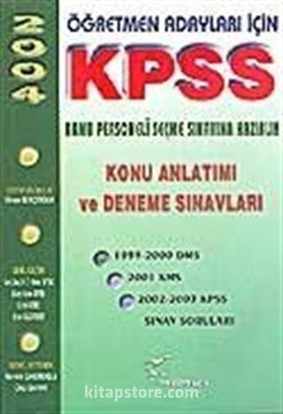 Öğretmen Adayları İçin KPSS Kamu Personeli Seçme Sınavına Hazırlık / Konu Anlatımı ve Deneme Sınavları
