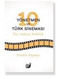 10 Yönetmen ve Türk Sineması