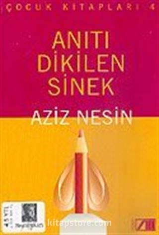Anıtı Dikilen Sinek