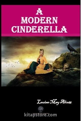 A Modern Cinderella
