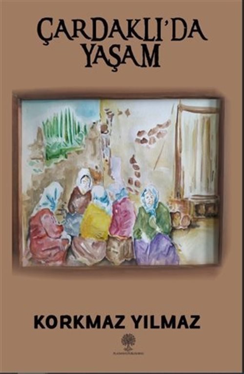 Çardaklı'da Yaşam
