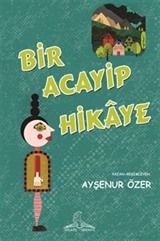 Bir Acayip Hikaye