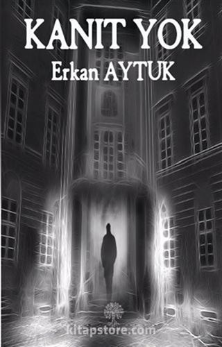 Kanıt Yok