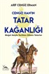 Cengiz Han'ın Tatar Kağanlığı