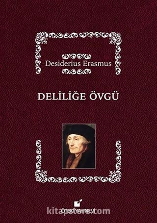 Deliliğe Övgü