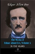 The Works Of Edgar Allan Poe, Volume 5