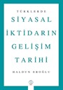Türklerde Siyasal İktidarın Gelişim Tarihi