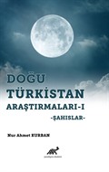 Doğu Türkistan Araştırmaları 1 / Şahıslar