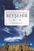 Beyşehir (Tarih,Kültür,Sanat,Turizm,Sanayi ve Ticaret Şehri)