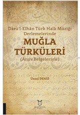 Darü'l-Elhan Türk Halk Müziği Derlemelerinde Muğla Türküleri