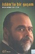 Nasr Hamid Ebu Zeyd / İslam'la Bir Yaşam