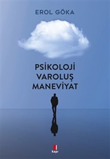 Psikoloji Varoluş Maneviyat