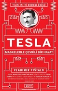 Tesla : Maskelerle Çevrili Bir Hayat