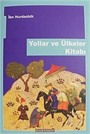 Yollar ve Ülkeler Kitabı