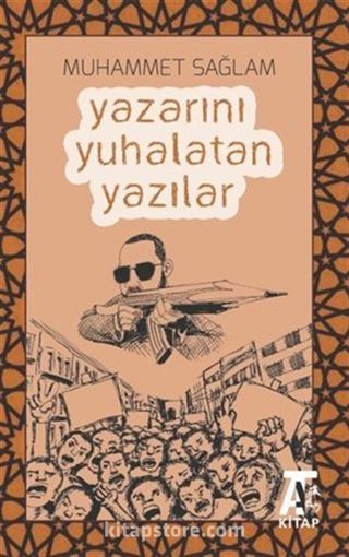 Yazarını Yuhalatan Yazılar