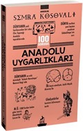 100 Soruda Anadolu Uygarlıkları