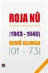 Roja Nu 1943 - 1946 - Hemu Hejmar 101 - 731