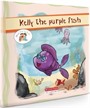 Kelly The Purple Fish
