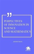 Perpectives Of Innovation In Science And Mathematics