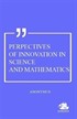 Perpectives Of Innovation In Science And Mathematics