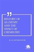 History Of Alchemy And The Onset Of Chemistry