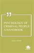 Psychology of Criminal People: A Handbook