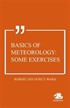 Basics of Meteorology: Some Exercises