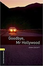 OBWL - Level 1: Goodbye, Mr Hollywood -audio pack