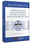 KPSS A Grubu Economicus Türkiye Ekonomisi, Uluslararası İktisat, Büyüme ve Kalkınma, İktisadi Doktrinler Tarihi Konu Anlatımı